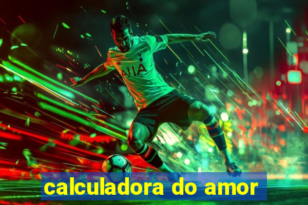 calculadora do amor